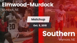 Matchup: Elmwood-Murdock vs. Southern  2018