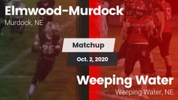 Matchup: Elmwood-Murdock vs. Weeping Water  2020