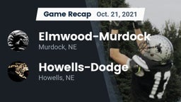 Recap: Elmwood-Murdock  vs. Howells-Dodge  2021