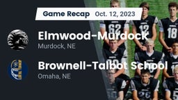 Recap: Elmwood-Murdock  vs. Brownell-Talbot School 2023