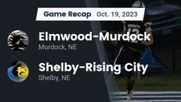 Recap: Elmwood-Murdock  vs. Shelby-Rising City  2023
