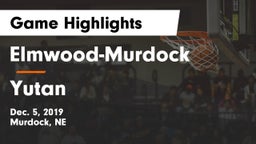 Elmwood-Murdock  vs Yutan  Game Highlights - Dec. 5, 2019