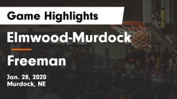 Elmwood-Murdock  vs Freeman  Game Highlights - Jan. 28, 2020