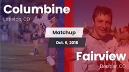 Matchup: Columbine High vs. Fairview  2016