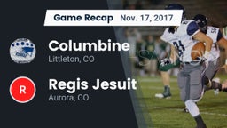 Recap: Columbine  vs. Regis Jesuit  2017