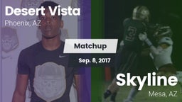 Matchup: Desert Vista High vs. Skyline  2017