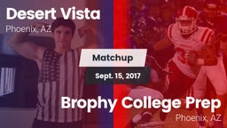 Matchup: Desert Vista High vs. Brophy College Prep  2017