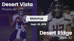 Matchup: Desert Vista High vs. Desert Ridge  2018