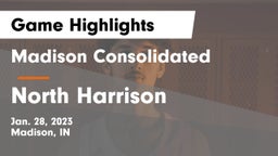 Madison Consolidated  vs North Harrison  Game Highlights - Jan. 28, 2023