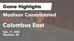 Madison Consolidated  vs Columbus East  Game Highlights - Feb. 17, 2023