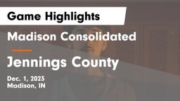 Madison Consolidated  vs Jennings County  Game Highlights - Dec. 1, 2023