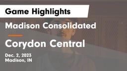 Madison Consolidated  vs Corydon Central  Game Highlights - Dec. 2, 2023