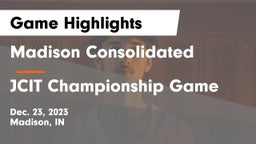 Madison Consolidated  vs JCIT Championship Game Game Highlights - Dec. 23, 2023