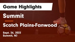 Summit  vs Scotch Plains-Fanwood  Game Highlights - Sept. 26, 2023