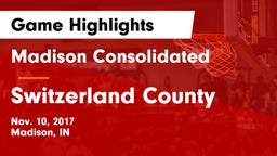 Madison Consolidated  vs Switzerland County  Game Highlights - Nov. 10, 2017
