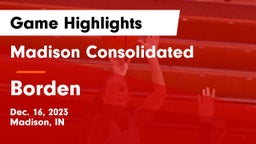 Madison Consolidated  vs Borden  Game Highlights - Dec. 16, 2023