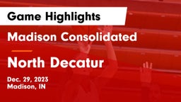 Madison Consolidated  vs North Decatur  Game Highlights - Dec. 29, 2023