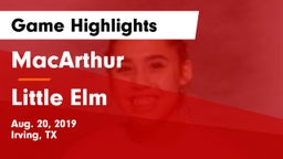 MacArthur  vs Little Elm  Game Highlights - Aug. 20, 2019