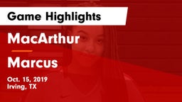 MacArthur  vs Marcus  Game Highlights - Oct. 15, 2019