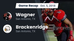 Recap: Wagner  vs. Brackenridge  2018