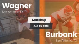 Matchup: Wagner  vs. Burbank  2018
