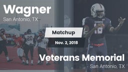 Matchup: Wagner  vs. Veterans Memorial 2018