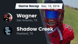 Recap: Wagner  vs. Shadow Creek  2018