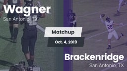 Matchup: Wagner  vs. Brackenridge  2019