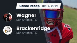 Recap: Wagner  vs. Brackenridge  2019