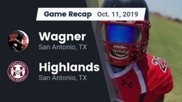 Recap: Wagner  vs. Highlands  2019
