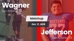 Matchup: Wagner  vs. Jefferson  2019