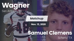 Matchup: Wagner  vs. Samuel Clemens  2020