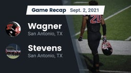 Recap: Wagner  vs. Stevens  2021