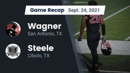 Recap: Wagner  vs. Steele  2021