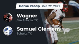 Recap: Wagner  vs. Samuel Clemens  2021