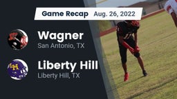 Recap: Wagner  vs. Liberty Hill  2022