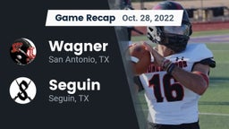 Recap: Wagner  vs. Seguin  2022