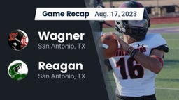 Recap: Wagner  vs. Reagan  2023