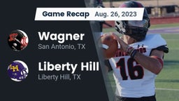 Recap: Wagner  vs. Liberty Hill  2023