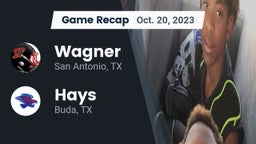 Recap: Wagner  vs. Hays  2023