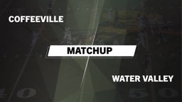 Matchup: Coffeeville High Sch vs. Water Valley  2016