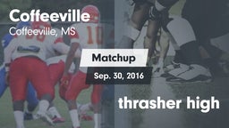 Matchup: Coffeeville High Sch vs. thrasher high 2016