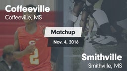 Matchup: Coffeeville High Sch vs. Smithville  2016
