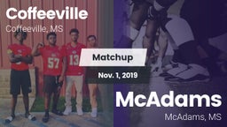 Matchup: Coffeeville High Sch vs. McAdams  2019