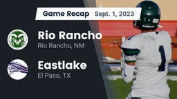 Recap: Rio Rancho  vs. Eastlake  2023
