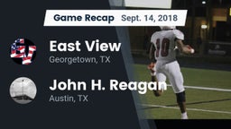 Recap: East View  vs. John H. Reagan  2018