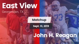 Matchup: East View High vs. John H. Reagan  2019