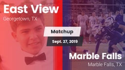 Matchup: East View High vs. Marble Falls  2019