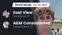 Recap: East View  vs. A&M Consolidated  2023