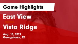 East View  vs Vista Ridge  Game Highlights - Aug. 10, 2021